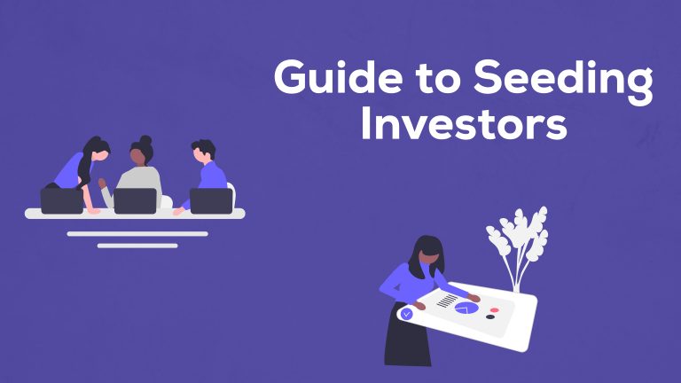 Guide to Seeding Investors